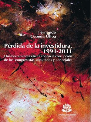 cover image of Pérdida de la investidura, 1991-2011